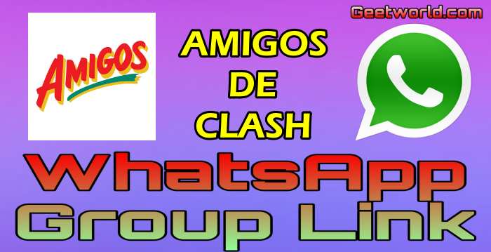 AMIGOS DE CLASH WhatsApp Group Link 