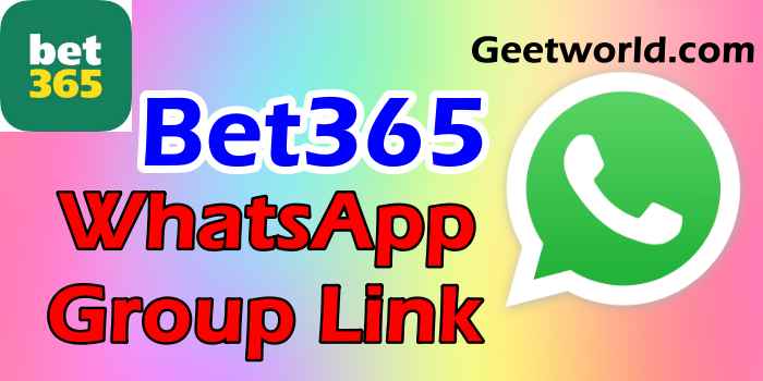 Bet365 WhatsApp Group Link