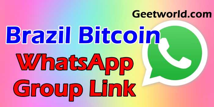 Brazil Bitcoin WhatsApp Group Link